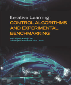 Iterative Learning Control Algorithms and Experimental Benchmarking - 1st Edition