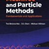 Meshfree and Particle Methods - 1st Edition