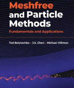Meshfree and Particle Methods - 1st Edition