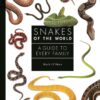 Snakes of the World