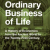 The Ordinary Business of Life