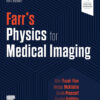 Farr's Physics for Medical Imaging - 3rd Edition