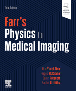 Farr's Physics for Medical Imaging - 3rd Edition