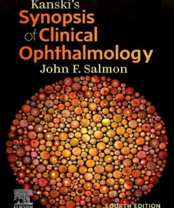 Kanksi's Synopsis of Clinical Ophthalmology - - 4th Edition