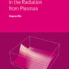 Nonlinear Phenomena in the Radiation from Plasmas