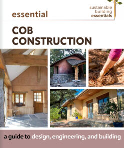 Essential Cob Construction
