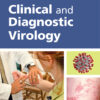 Clinical and Diagnostic Virology - 2nd Edition