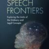 Hate Speech Frontiers