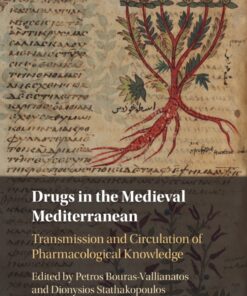 Drugs in the Medieval Mediterranean - 1st Edition