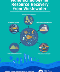 Application of Nanotechnology for Resource Recovery from Wastewater - 1st Edition