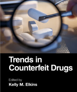 Trends in Counterfeit Drugs - 1st Edition