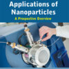 Industrial Applications of Nanoparticles - 1st Edition