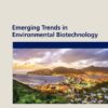 Emerging Trends in Environmental Biotechnology - 1st Edition