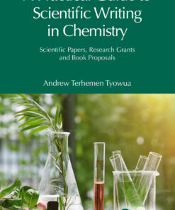 A Practical Guide to Scientific Writing in Chemistry - 1st Edition
