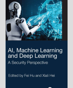 AI, Machine Learning and Deep Learning - 1st Edition