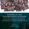 Enzymes in the Valorization of Waste - 1st Edition