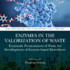 Enzymes in the Valorization of Waste - 1st Edition