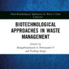 Biotechnological Approaches in Waste Management - 1st Edition