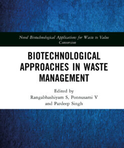 Biotechnological Approaches in Waste Management - 1st Edition