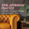 Kink-Affirming Practice - 1st Edition
