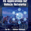 Deep Learning and Its Applications for Vehicle Networks - 1st Edition