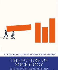 The Future of Sociology - 1st Edition