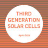 Third Generation Solar Cells - 1st Edition