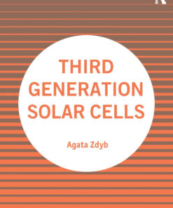 Third Generation Solar Cells - 1st Edition
