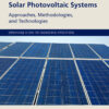 Artificial Intelligence for Solar Photovoltaic Systems - 1st Edition