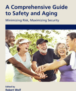A Comprehensive Guide to Safety and Aging - 1st Edition