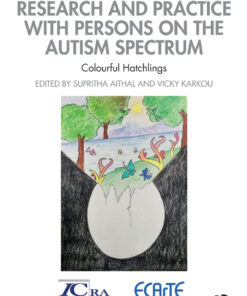 Arts Therapies Research and Practice with Persons on the Autism Spectrum - 1st Edition