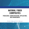 Natural Fiber Composites - 1st Edition