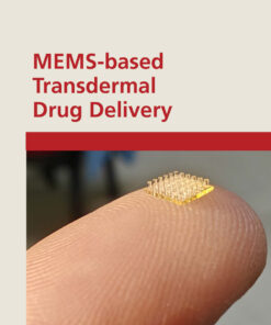 MEMS-based Transdermal Drug Delivery - 1st Edition