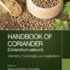 Handbook of Coriander (Coriandrum sativum) - 1st Edition