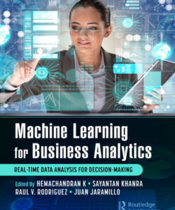 Machine Learning for Business Analytics - 1st Edition