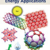 Nanomaterials for Sustainable Energy Applications - 1st Edition