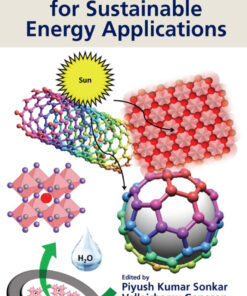 Nanomaterials for Sustainable Energy Applications - 1st Edition