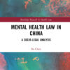 Mental Health Law in China - 1st Edition
