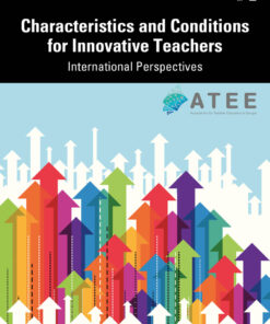 Characteristics and Conditions for Innovative Teachers - 1st Edition