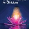 Nutrition and Integrative Medicine for Clinicians - 1st Edition