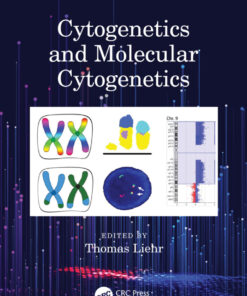 Cytogenetics and Molecular Cytogenetics - 1st Edition