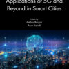 Applications of 5G and Beyond in Smart Cities - 1st Edition