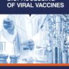 Bioprocessing of Viral Vaccines - 1st Edition