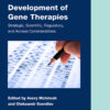 Development of Gene Therapies - 1st Edition