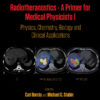 Radiotheranostics - A Primer for Medical Physicists I - 1st Edition