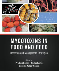 Mycotoxins in Food and Feed - 1st Edition