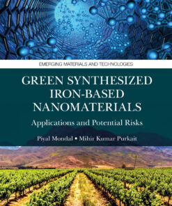 Green Synthesized Iron-based Nanomaterials - 1st Edition