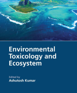 Environmental Toxicology and Ecosystem - 1st Edition