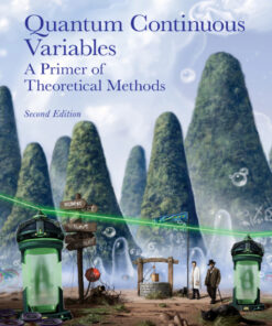 Quantum Continuous Variables - 2nd Edition