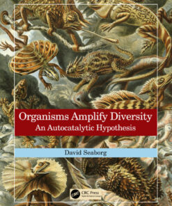 Organisms Amplify Diversity - 1st Edition